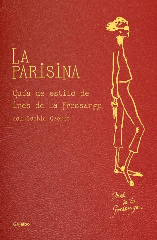 La parisina | 9788425347382 | DE LA FRESSANGE,INES | Llibres.cat | Llibreria online en català | La Impossible Llibreters Barcelona