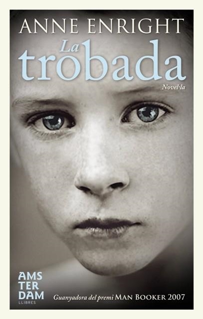 La trobada | 9788492406876 | Enright | Llibres.cat | Llibreria online en català | La Impossible Llibreters Barcelona