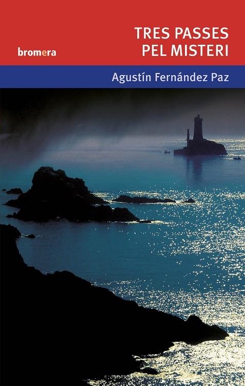 Tres passes pel misteri | 9788476609927 | Fernández Paz, Agustín | Llibres.cat | Llibreria online en català | La Impossible Llibreters Barcelona