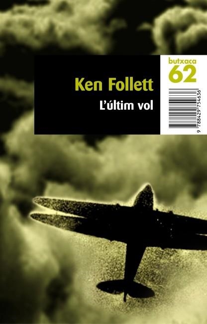 L'últim vol | 9788429754636 | Follett, Ken | Llibres.cat | Llibreria online en català | La Impossible Llibreters Barcelona