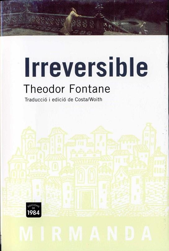 Irreversible | 9788496061774 | Fontane, Theodor | Llibres.cat | Llibreria online en català | La Impossible Llibreters Barcelona