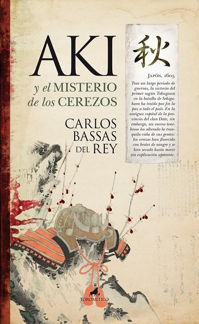 Aki y el misterio de los cerezos | 9788496947962 | Bassas del Rey, Carlos | Llibres.cat | Llibreria online en català | La Impossible Llibreters Barcelona