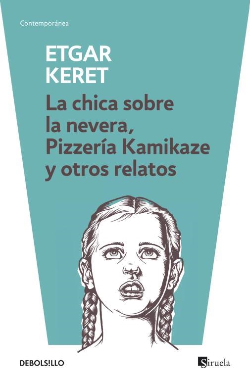 La chica sobre la nevera / Pizzería Kamikaze | 9788499895512 | KERET,ETGAR | Llibres.cat | Llibreria online en català | La Impossible Llibreters Barcelona