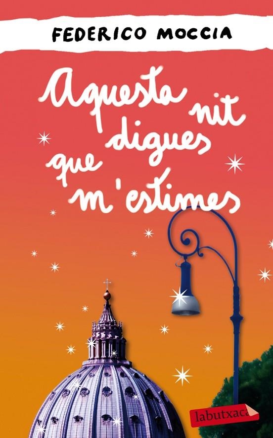 Aquesta nit digues que m'estimes | 9788499306063 | Moccia, Federico | Llibres.cat | Llibreria online en català | La Impossible Llibreters Barcelona