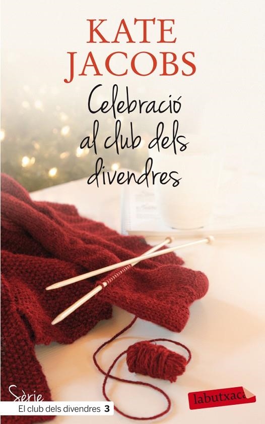 Celebració al club dels divendres | 9788499305615 | Jacobs, Katheen Margaret | Llibres.cat | Llibreria online en català | La Impossible Llibreters Barcelona