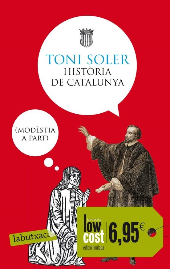 Història de Catalunya (modèstia a part) | 9788499306193 | Soler, Toni | Llibres.cat | Llibreria online en català | La Impossible Llibreters Barcelona