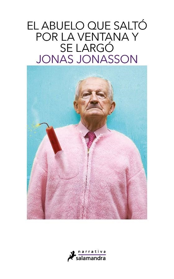 El abuelo que saltó por la ventana y se largó | 9788498384161 | JONASSON, JONAS | Llibres.cat | Llibreria online en català | La Impossible Llibreters Barcelona