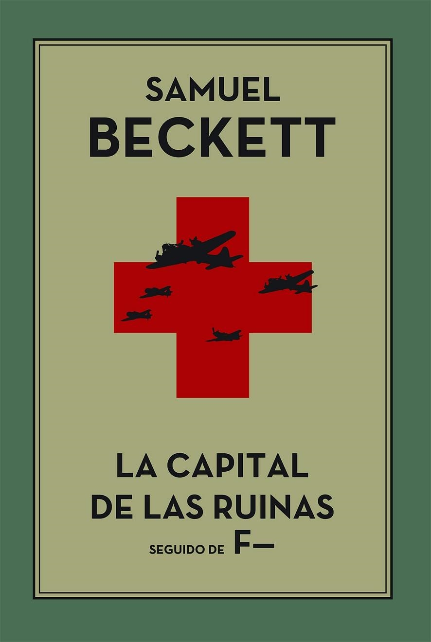 CAPITAL DE LAS RUINAS, LA | 9788495291110 | BECKETT, SAMUEL | Llibres.cat | Llibreria online en català | La Impossible Llibreters Barcelona