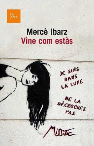 Vine com estàs | 9788475883458 | Ibarz, Mercè | Llibres.cat | Llibreria online en català | La Impossible Llibreters Barcelona