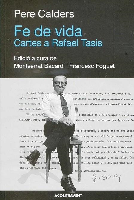 Fe de vida. Cartes a Rafael Tasis | 9788415720034 | Calders, Pere | Llibres.cat | Llibreria online en català | La Impossible Llibreters Barcelona