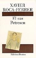 El cas Petrescu | 9788423329939 | Roca-Ferrer, Xavier | Llibres.cat | Llibreria online en català | La Impossible Llibreters Barcelona