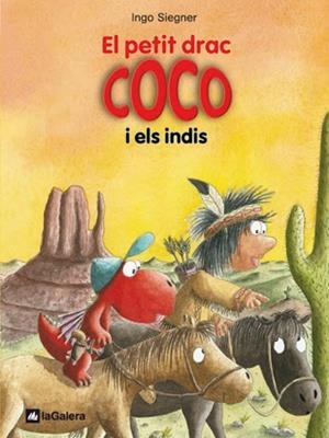 El petit drac Coco i els indis | 9788424642662 | Ingo Siegner | Llibres.cat | Llibreria online en català | La Impossible Llibreters Barcelona