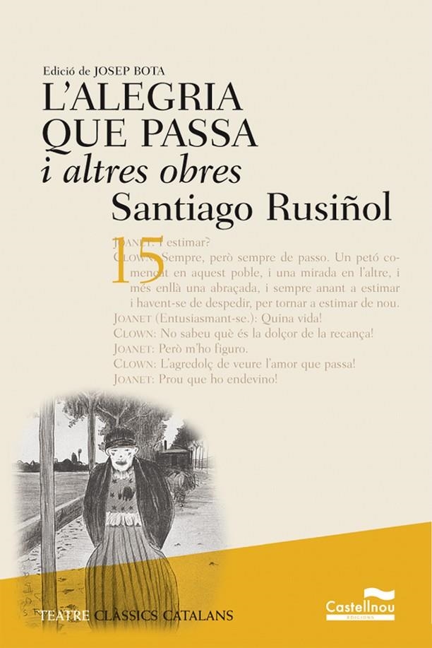 L'alegria que passa i altres obres | 9788482875927 | Rusiñol, Santiago | Llibres.cat | Llibreria online en català | La Impossible Llibreters Barcelona