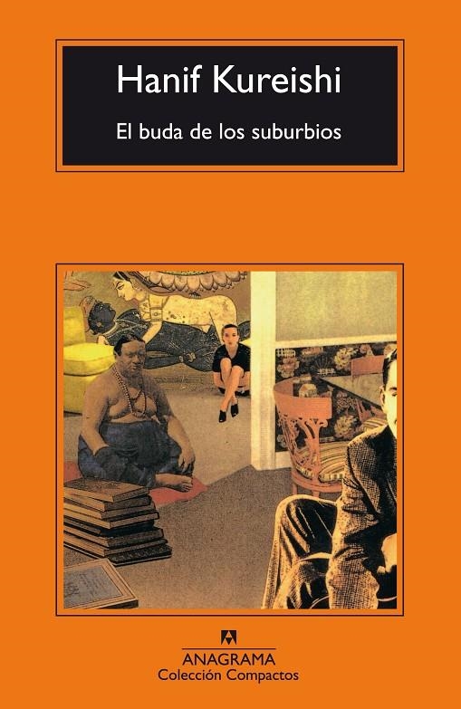 BUDA DE LOS SUBURBIOS, EL (COMPACTOS) % | 9788433920898 | KUREISHI, HANIF | Llibres.cat | Llibreria online en català | La Impossible Llibreters Barcelona