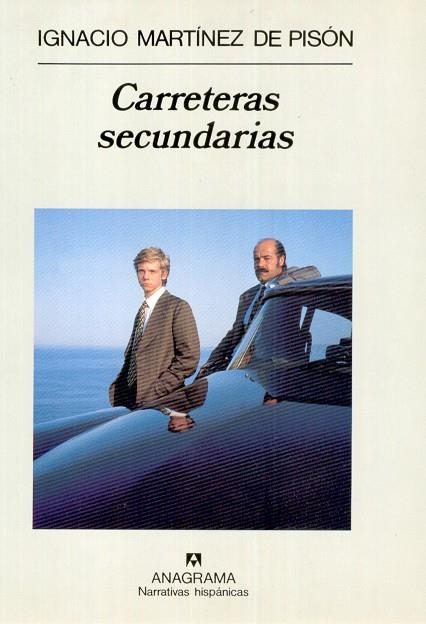 CARRETERAS SECUNDARIAS | 9788433910288 | MARTINEZ DE PISON, IGNACIO | Llibres.cat | Llibreria online en català | La Impossible Llibreters Barcelona