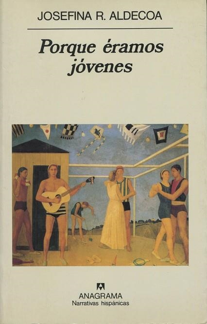 PORQUE ERAMOS JOVENES % | 9788433910325 | ALDECOA, JOSEFINA R. | Llibres.cat | Llibreria online en català | La Impossible Llibreters Barcelona