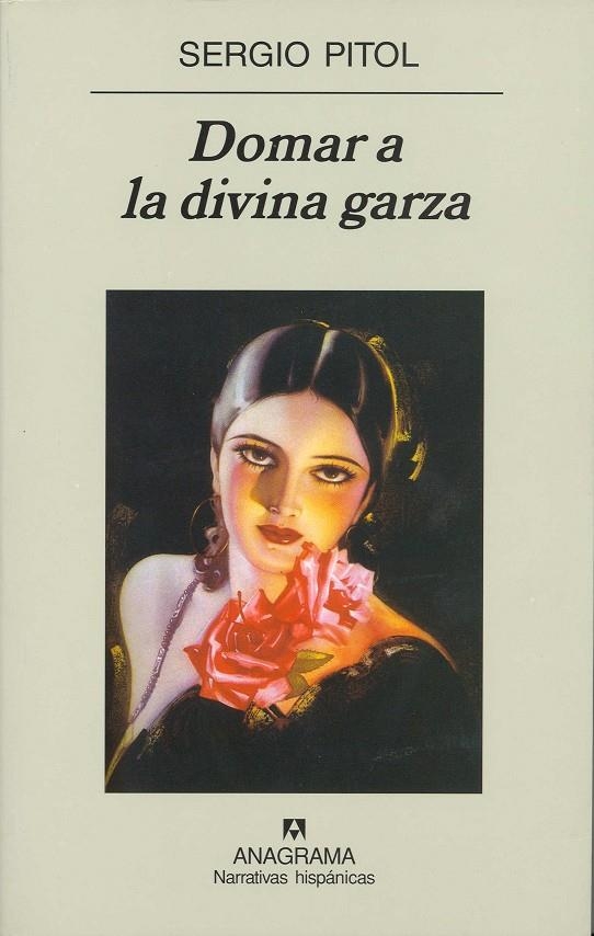 DOMAR A LA DIVINA GARZA | 9788433917683 | PITOL, SERGIO | Llibres.cat | Llibreria online en català | La Impossible Llibreters Barcelona