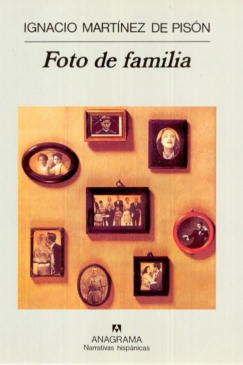 FOTO DE FAMILIA | 9788433910714 | MARTINEZ DE PISON, IGNACIO | Llibres.cat | Llibreria online en català | La Impossible Llibreters Barcelona