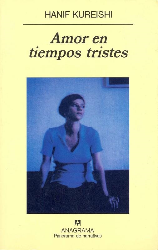 AMOR EN TIEMPOS TRISTES | 9788433908766 | KUREISHI, HANIF | Llibres.cat | Llibreria online en català | La Impossible Llibreters Barcelona