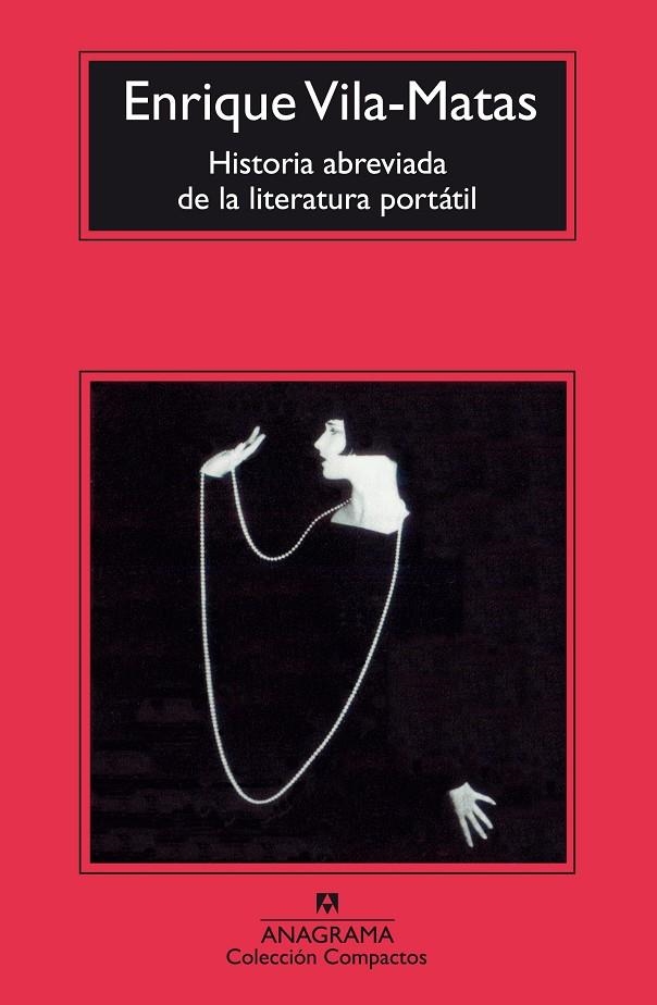 HISTORIA ABREVIADA DE LA LITERATURA PORTAIL (COMPACTOS) | 9788433966483 | VILA MATAS, ENRIQUE | Llibres.cat | Llibreria online en català | La Impossible Llibreters Barcelona