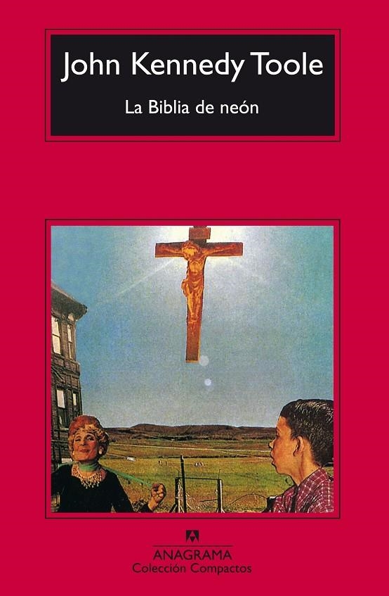 BIBLIA DE NEON, LA (COMPACTOS) | 9788433966568 | TOOLE, JOHN KENNEDY | Llibres.cat | Llibreria online en català | La Impossible Llibreters Barcelona