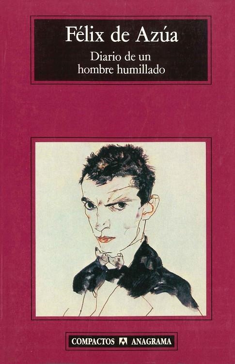 DIARIO DE UN HOMBRE HUMILLADO (COMPACTOS) | 9788433966582 | AZUA, FELIX DE | Llibres.cat | Llibreria online en català | La Impossible Llibreters Barcelona