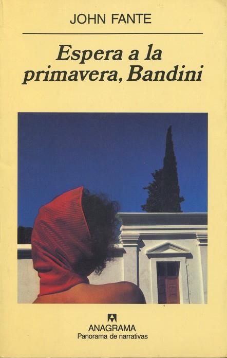 Espera a la primavera, Bandini | 9788433969422 | Fante, John | Llibres.cat | Llibreria online en català | La Impossible Llibreters Barcelona