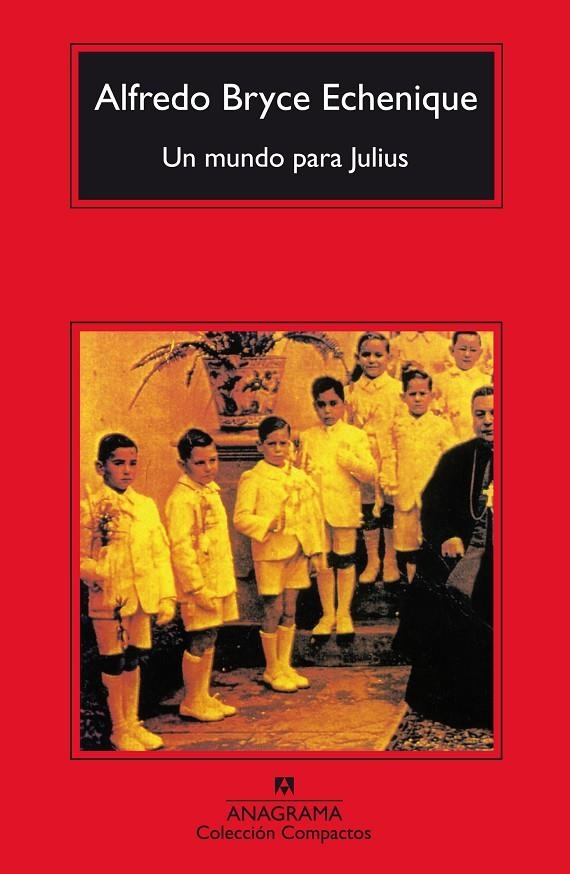 UN MUNDO PARA JULIUS (COMPACTOS) | 9788433966957 | BRYCE ECHENIQUE, ALFREDO | Llibres.cat | Llibreria online en català | La Impossible Llibreters Barcelona