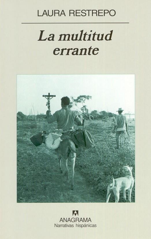 MULTITUD ERRANTE, LA (NH) | 9788433968395 | RESTREPO, LAURA | Llibres.cat | Llibreria online en català | La Impossible Llibreters Barcelona