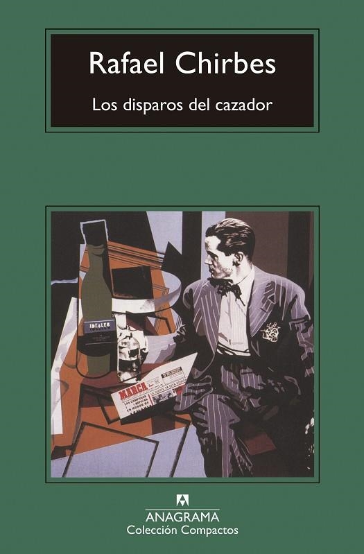 DISPAROS DEL CAZADOR, LOS (COMPACTOS) | 9788433967466 | CHIRBES, RAFAEL | Llibres.cat | Llibreria online en català | La Impossible Llibreters Barcelona