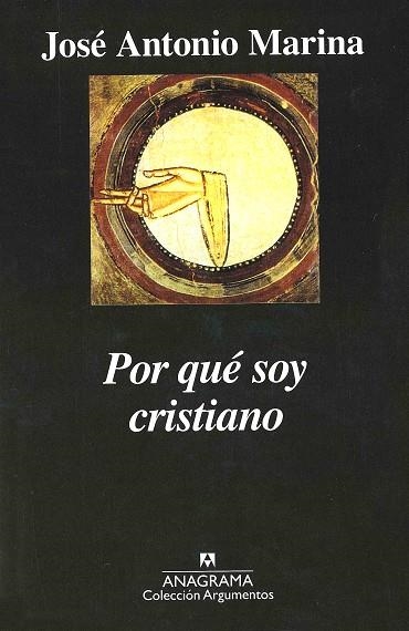 POR QUE SOY CRISTIANO | 9788433962331 | MARINA, JOSE ANTONIO (1939- ) | Llibres.cat | Llibreria online en català | La Impossible Llibreters Barcelona