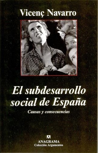 SUBDESARROLLO SOCIAL DE ESPAÑA, EL | 9788433962355 | NAVARRO, VICENÇ | Llibres.cat | Llibreria online en català | La Impossible Llibreters Barcelona