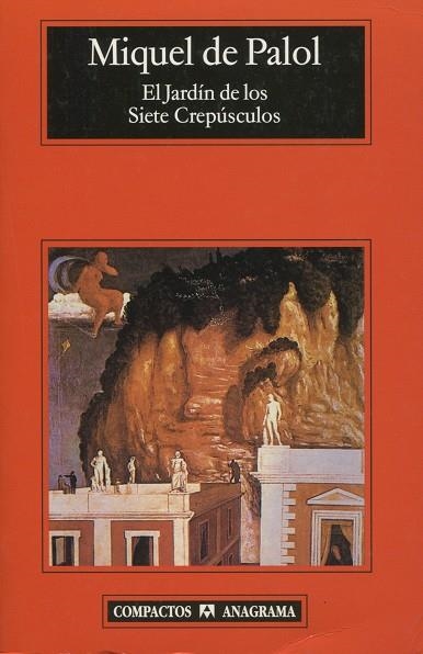 JARDIN DE LOS SIETE CREPUSCULOS, EL | 9788433972958 | Palol, Miquel de | Llibres.cat | Llibreria online en català | La Impossible Llibreters Barcelona