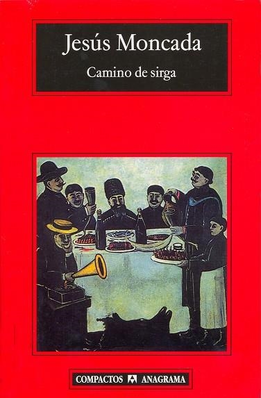 CAMINO DE SIRGA | 9788433972934 | Moncada, Jesús | Llibres.cat | Llibreria online en català | La Impossible Llibreters Barcelona