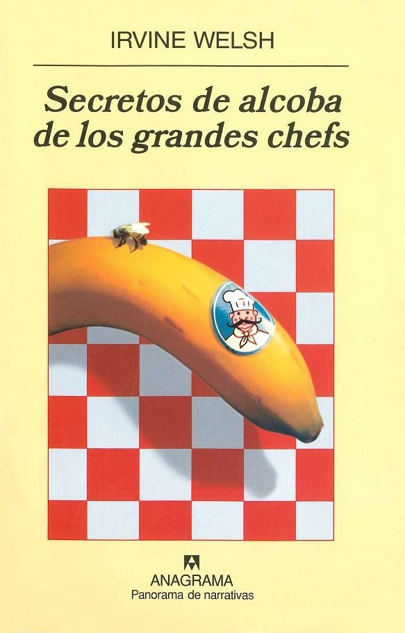 SECRETOS DE ALCOBA DE LOS GRANDES CHEFS | 9788433974617 | WELSH, IRVINE | Llibres.cat | Llibreria online en català | La Impossible Llibreters Barcelona