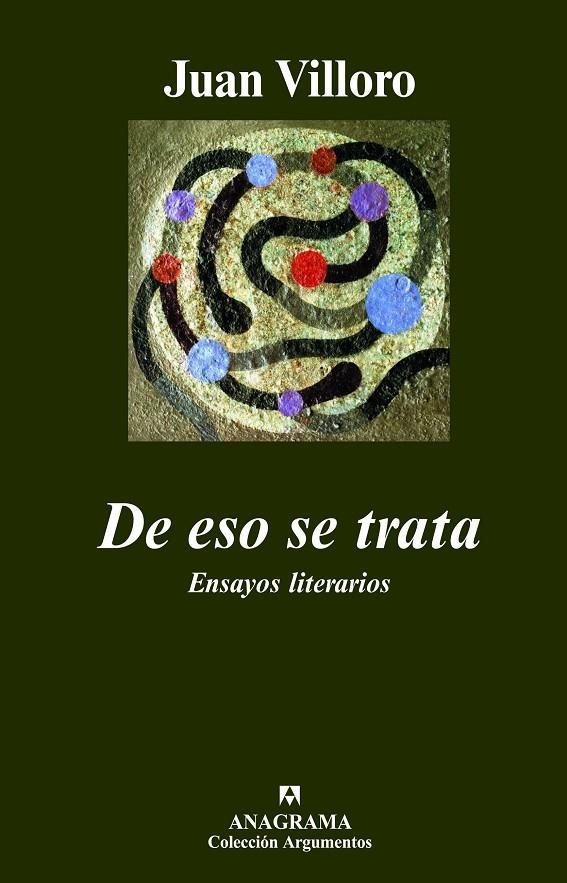 DE ESO SE TRATA. ENSAYOS LITERARIOS | 9788433962775 | VILLORO, JUAN | Llibres.cat | Llibreria online en català | La Impossible Llibreters Barcelona