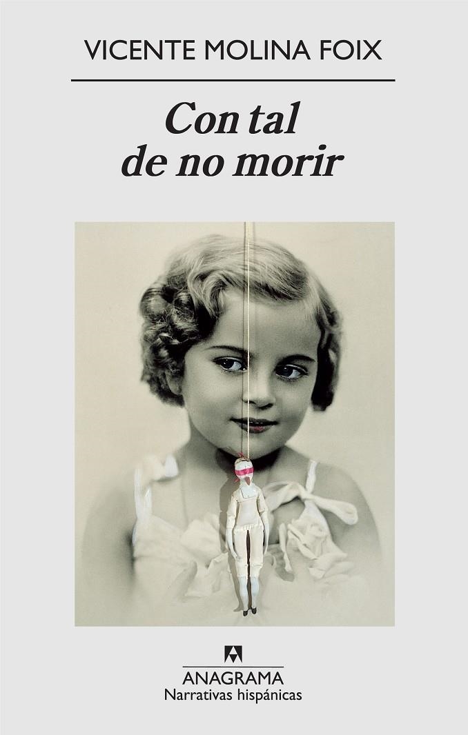 CON TAL DE NO MORIR | 9788433971890 | MOLINA FOIX, VICENTE | Llibres.cat | Llibreria online en català | La Impossible Llibreters Barcelona