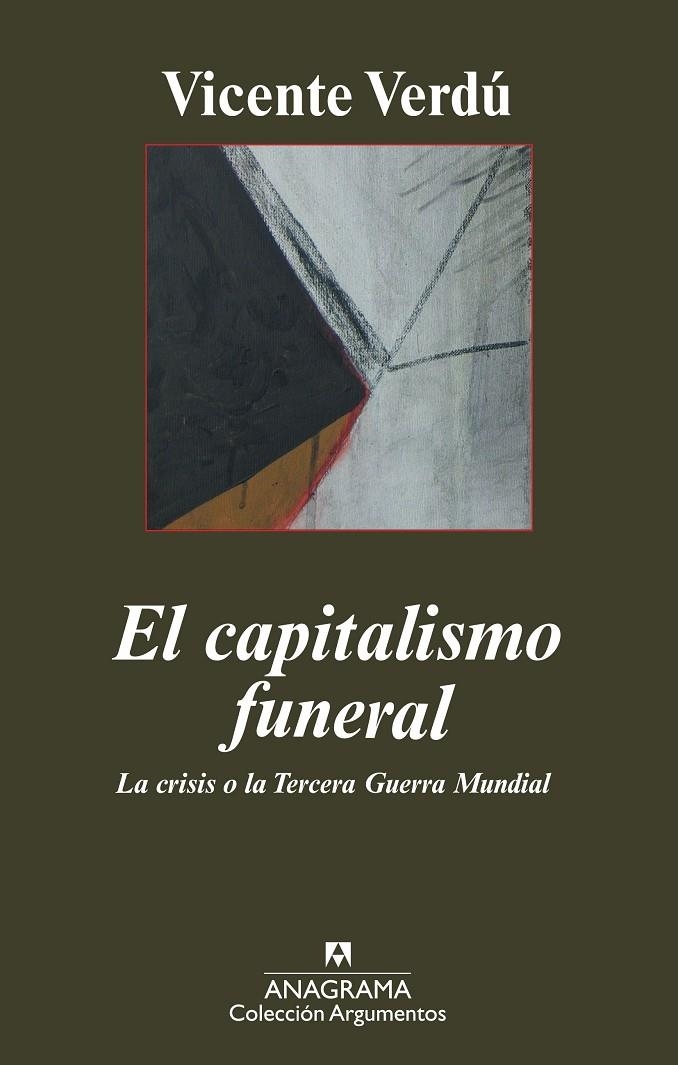 CAPITALISMO FUNERAL, EL | 9788433962935 | VERDU, VICENTE | Llibres.cat | Llibreria online en català | La Impossible Llibreters Barcelona