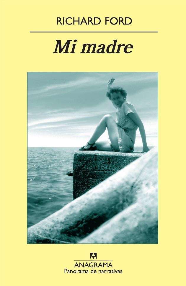 MI MADRE | 9788433975348 | FORD, RICHARD | Llibres.cat | Llibreria online en català | La Impossible Llibreters Barcelona