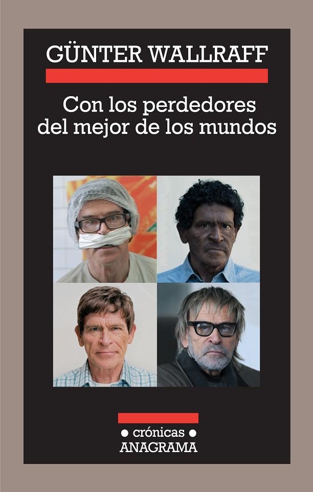 CON LOS PERDEDORES DEL MEJOR DE LOS MUNDOS | 9788433925909 | WALLRAFF, GUNTER | Llibres.cat | Llibreria online en català | La Impossible Llibreters Barcelona