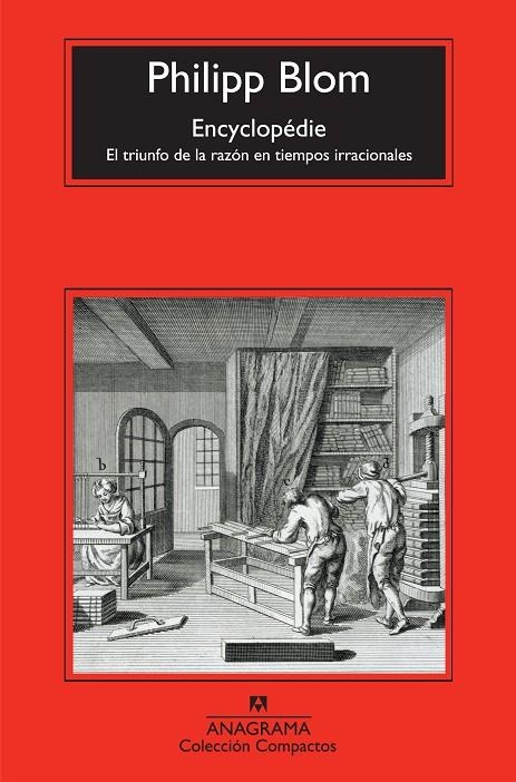 Encyclopédie. El triunfo de la razón en tiempos irracionales | 9788433973931 | Blom, Philipp | Llibres.cat | Llibreria online en català | La Impossible Llibreters Barcelona