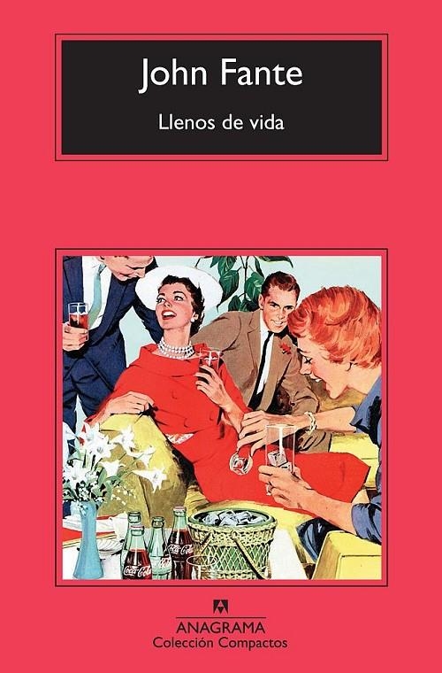 Llenos de vida | 9788433976574 | Fante, John | Llibres.cat | Llibreria online en català | La Impossible Llibreters Barcelona