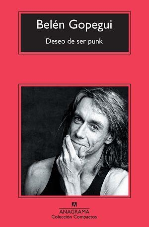 Deseo de ser punk | 9788433976529 | Gopegui, Belén | Llibres.cat | Llibreria online en català | La Impossible Llibreters Barcelona