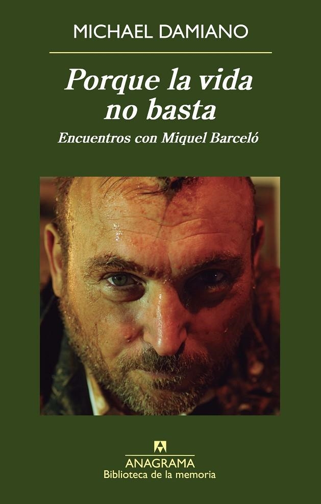 Porque la vida no basta. Encuentros con Miquel Barceló | 9788433907950 | Damiano, Michael | Llibres.cat | Llibreria online en català | La Impossible Llibreters Barcelona