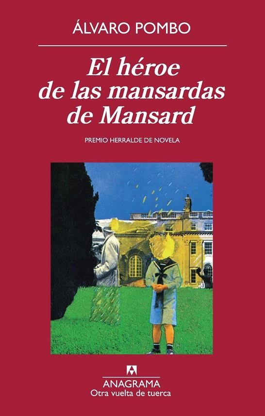 El héroe de las mansardas de Mansard | 9788433976093 | Pombo, Álvaro | Llibres.cat | Llibreria online en català | La Impossible Llibreters Barcelona