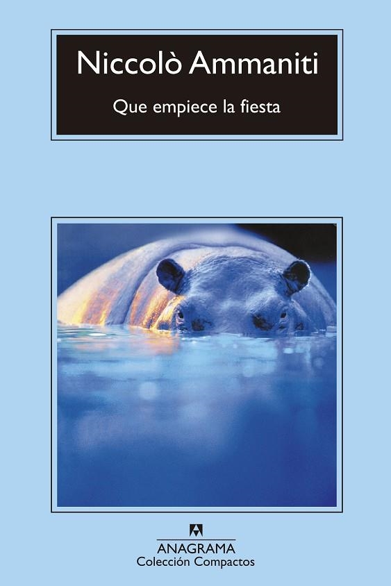 QUE EMPIECE LA FIESTA | 9788433976932 | AMMANITI, NICCOLÓ | Llibres.cat | Llibreria online en català | La Impossible Llibreters Barcelona