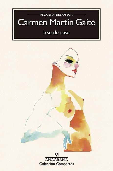 IRSE DE CASA | 9788433976888 | MARTÍN GAITE, CARMEN | Llibres.cat | Llibreria online en català | La Impossible Llibreters Barcelona