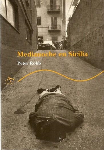 MEDIANOCHE EN SICILIA | 9788484280248 | ROBB, PETER | Llibres.cat | Llibreria online en català | La Impossible Llibreters Barcelona