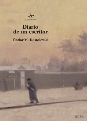 DIARIO DE UN ESCRITOR | 9788484283546 | DOSTOIEVSKI, FIODOR | Llibres.cat | Llibreria online en català | La Impossible Llibreters Barcelona