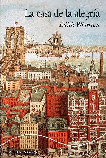 La casa de la alegría | 9788484285946 | Wharton, Edith | Llibres.cat | Llibreria online en català | La Impossible Llibreters Barcelona